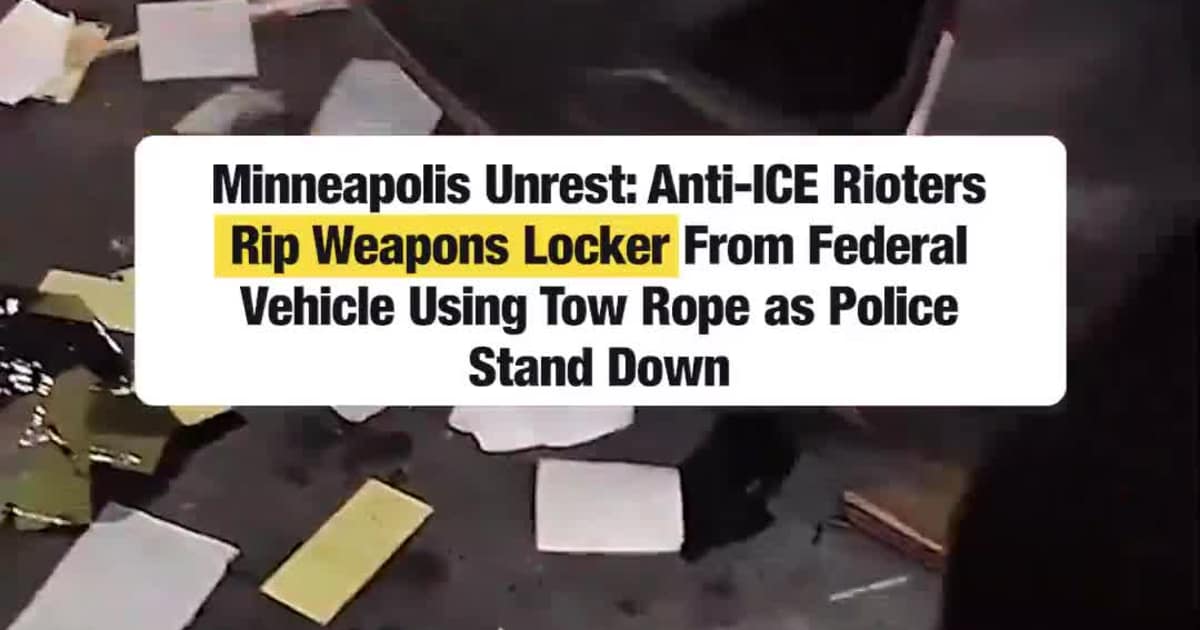 Minneapolis Unrest: Anti-ICE Rioters Rip Weapons Locker From Federal Vehicle Using Tow Rope as Police Stand Down