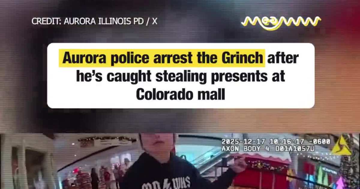Aurora police arrest the Grinch after he’s caught stealing presents at Colorado mall