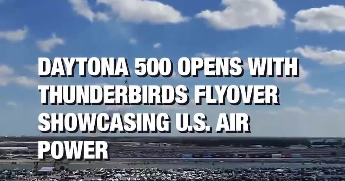 Daytona 500 Opens With Thunderbirds Flyover Showcasing U.S. Air Power