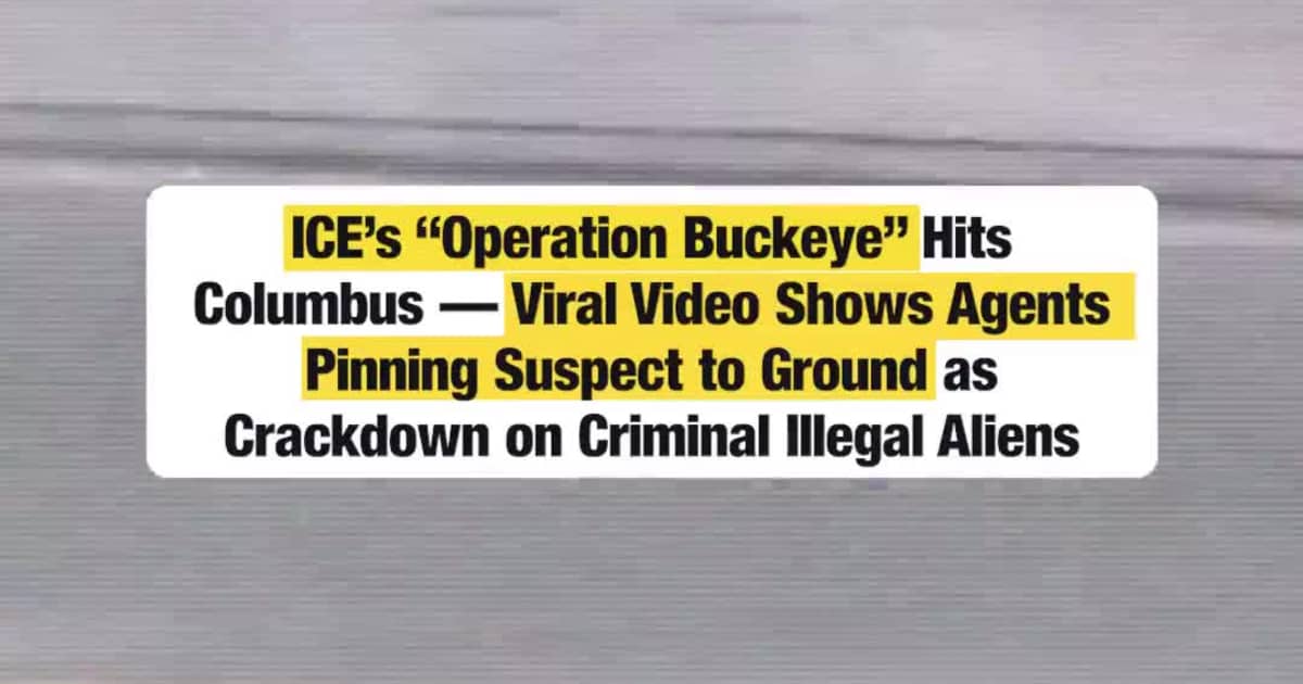 ICE’s “Operation Buckeye” Hits Columbus — Viral Video Shows Agents Pinning Suspect to Ground as Crackdown on Criminal Illegal Aliens Begins