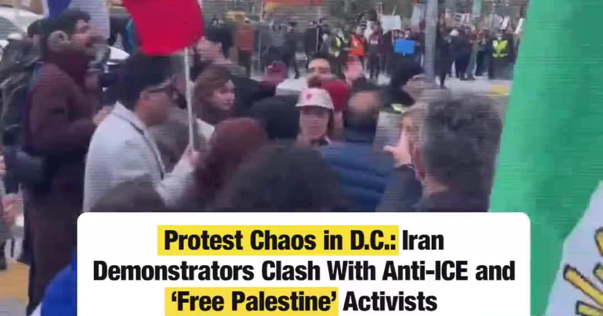 Protest Chaos in D.C.: Iran Demonstrators Clash With Anti-ICE and ‘Free Palestine’ Activists