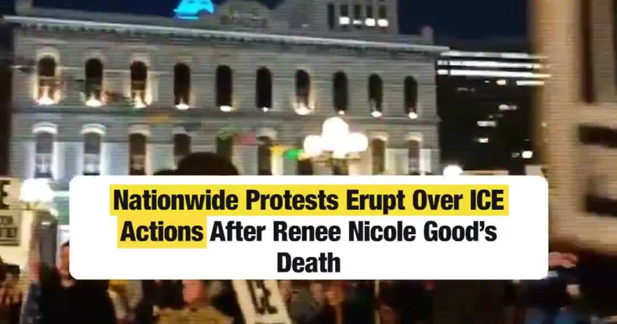 Protests Spread Across Major U.S. Cities Demanding Justice for Renee Nicole Good