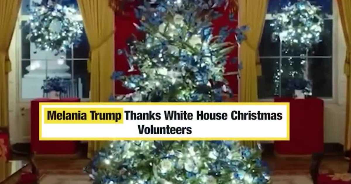 Christmas at the White House — Melania Trump Thanks Volunteers for Holiday Decor