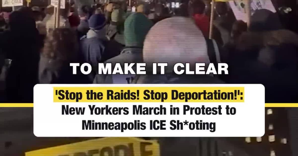 'Stop the Raids! Stop Deportation!': New Yorkers March in Protest to Minneapolis ICE Sh*oting
