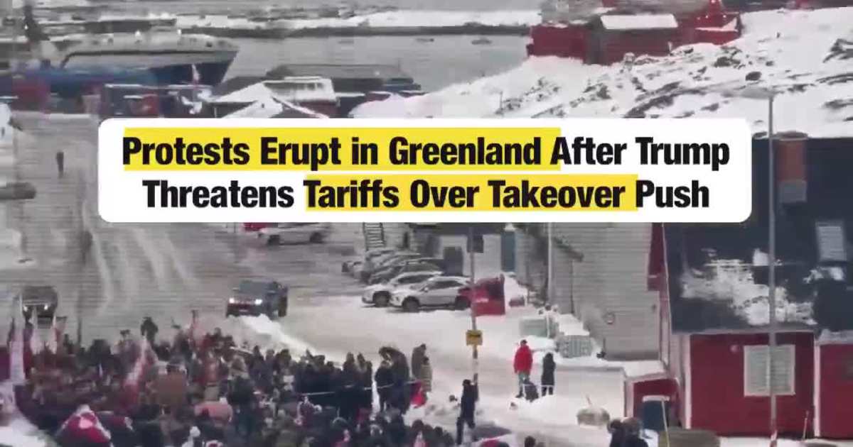Protests Erupt in Greenland After Trump Threatens Tariffs Over Takeover Push