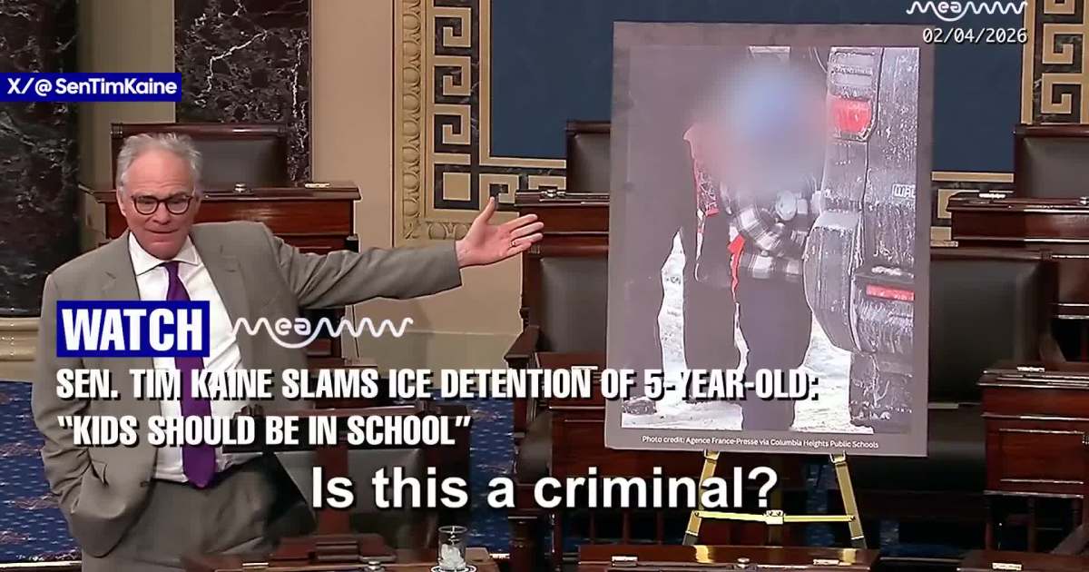 Sen. Tim Kaine Slams ICE Detention of 5-Year-Old: “Kids Should Be in School”