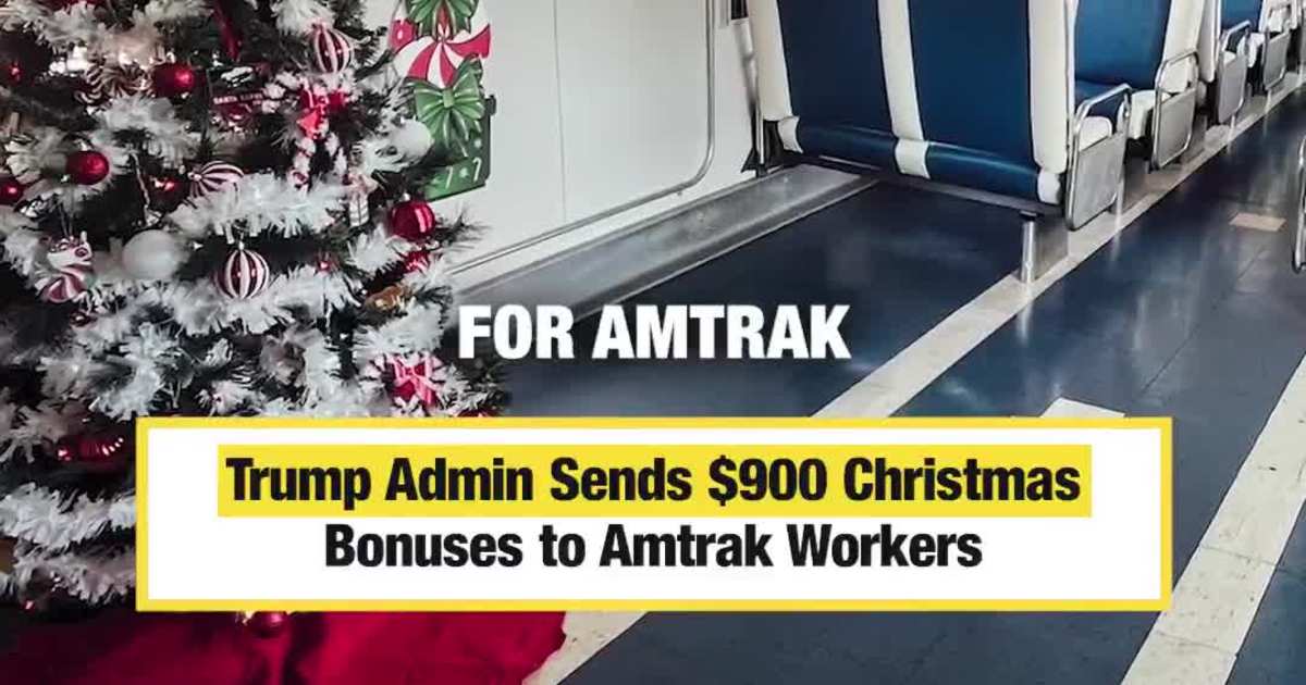 Trump Admin Sends $900 Christmas Bonuses to Amtrak Workers