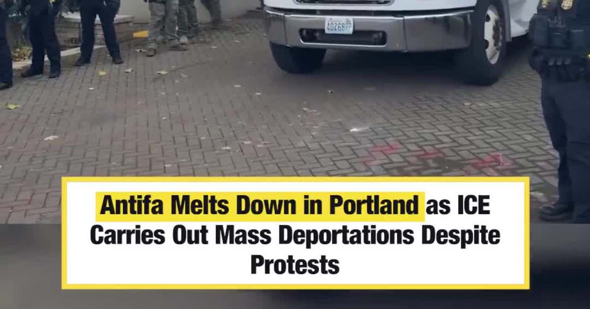 Antifa Melts Down in Portland as ICE Carries Out Mass Deportations Despite Protests