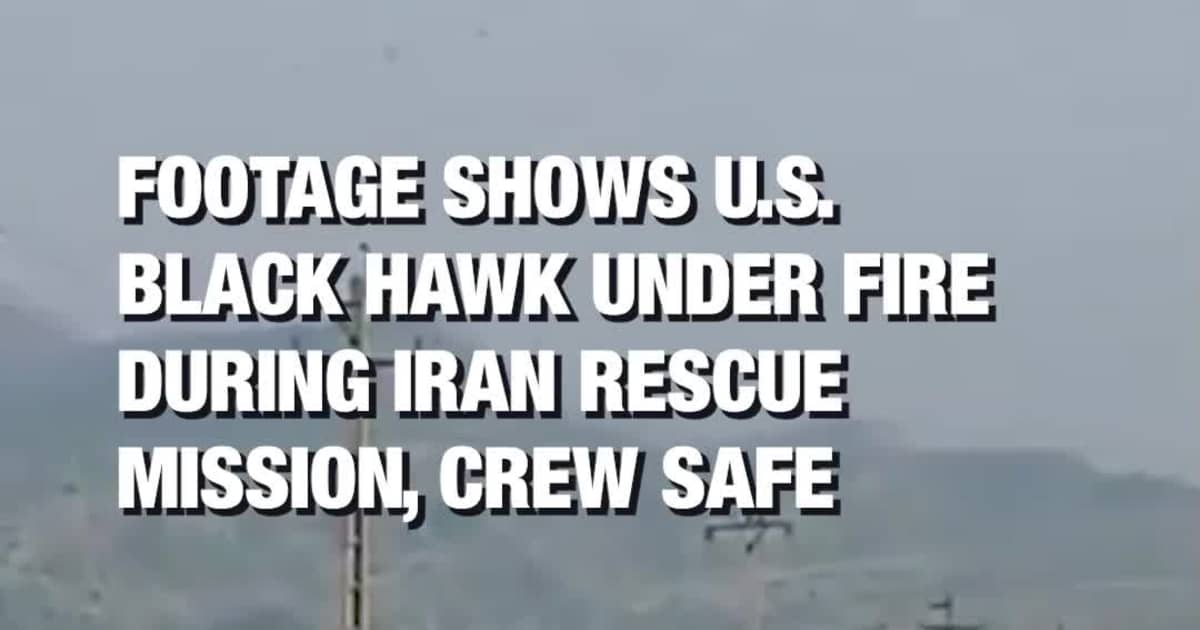 Footage Shows U.S. Black Hawk Under Fire During Iran Rescue Mission, Crew Safe