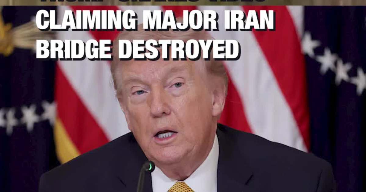 ‘Much More to Follow’: Trump Shares Video Claiming Major Iran Bridge Destroyed