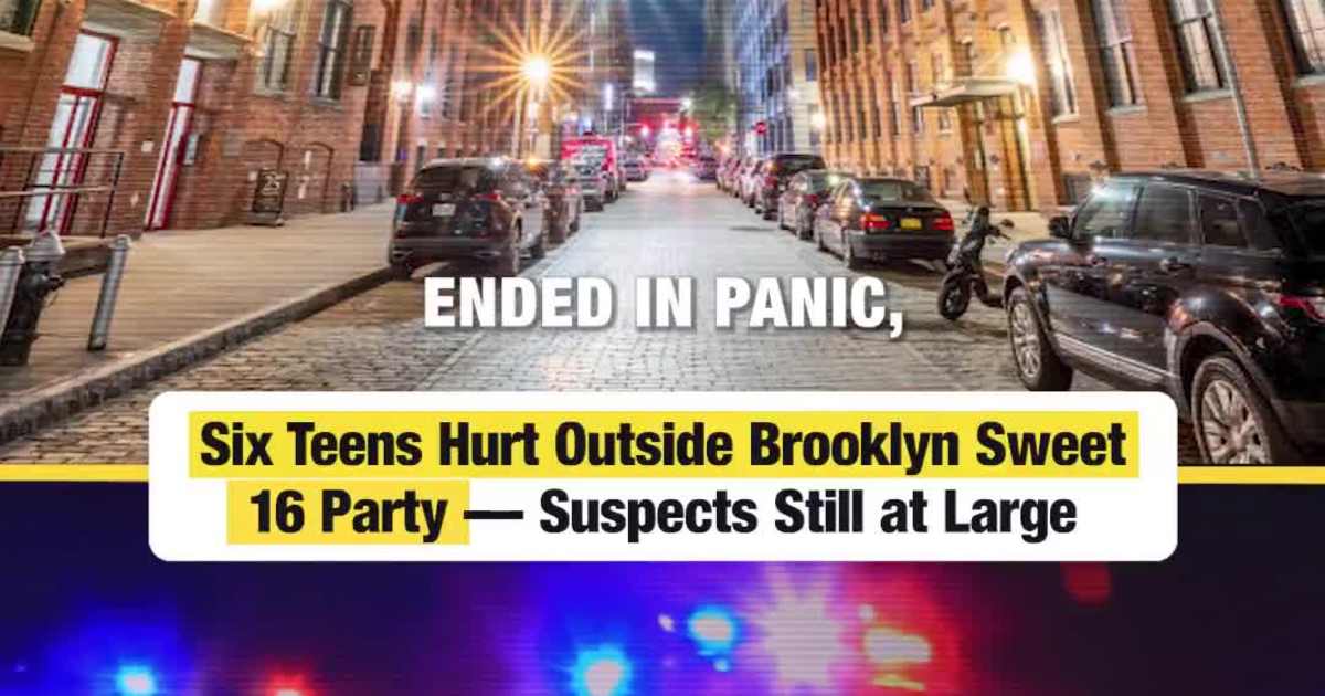 Six Teens Hurt Outside Brooklyn Sweet 16 Party — Suspects Still at Large