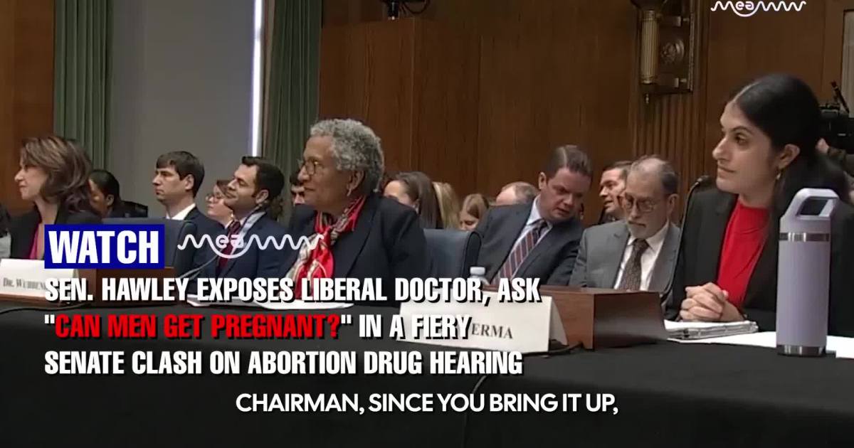 Josh Hawley Presses Doctor: ‘Can Men Get Pregnant?