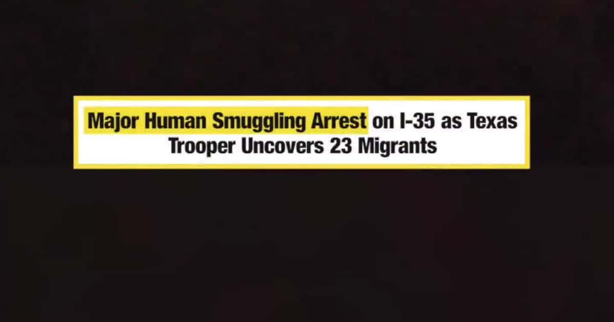 Major Human Smuggling Arrest on I-35 as Texas Trooper Uncovers 23 Migrants