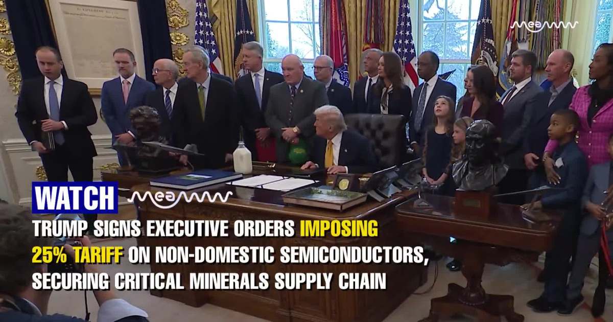 Trump Secures Critical Mineral Supply Chain, Imposes 25% Tariffs On Chips By Signing Executive Orders