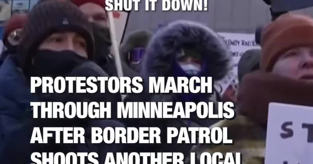 Protestors March Through Minneapolis After Border Patrol Shoots Another Local Man