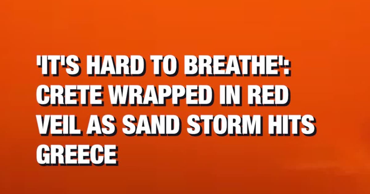 'It's Hard to Breathe': Crete Wrapped in Red Veil as Sand Storm Hits Greece
