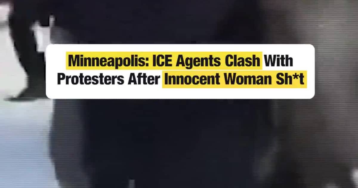 Minneapolis: ICE Agents Clash With Protesters After Innocent Woman Sh*t