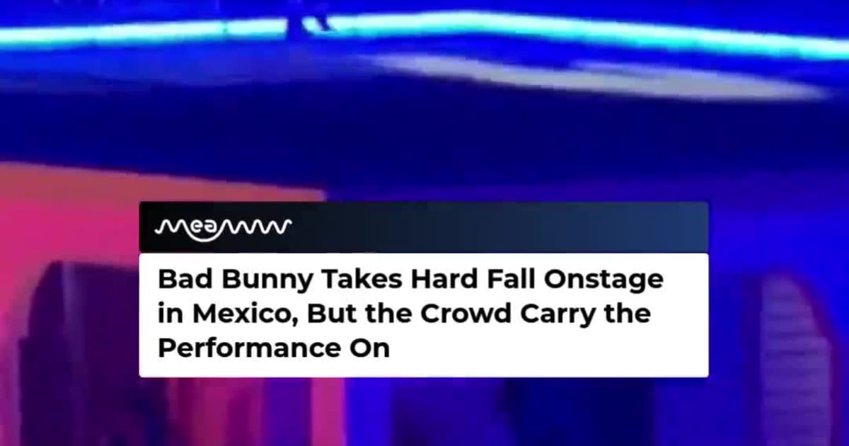 Bad Bunny Slips and Falls Mid-Show in Mexico