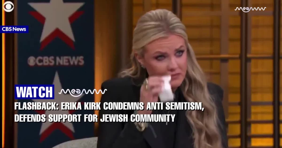 Erika Kirk Condemns Anti Semitism, Defends Support for Jewish Community