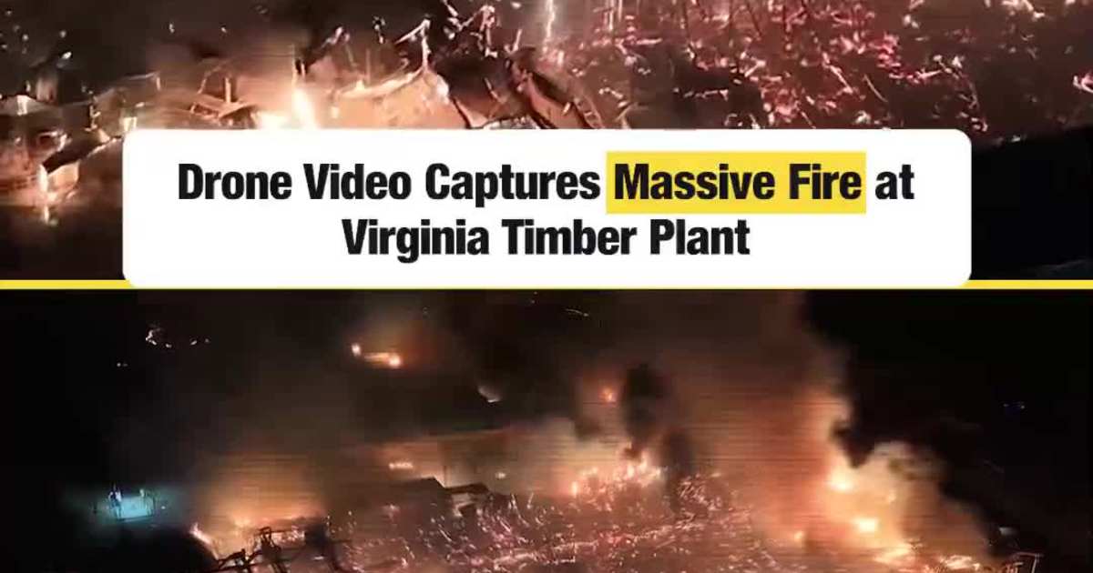 Drone Video Captures Massive Fire at Virginia Timber Plant