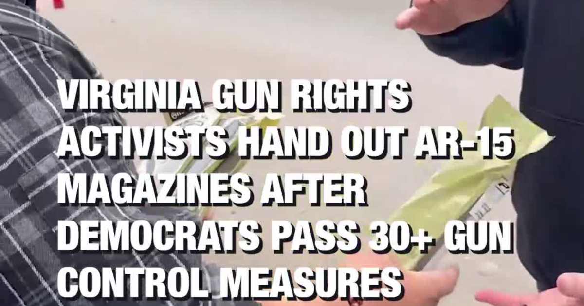 Virginia Gun Rights Activists Hand Out AR-15 Magazines After Democrats Pass 30+ Gun Control Measures