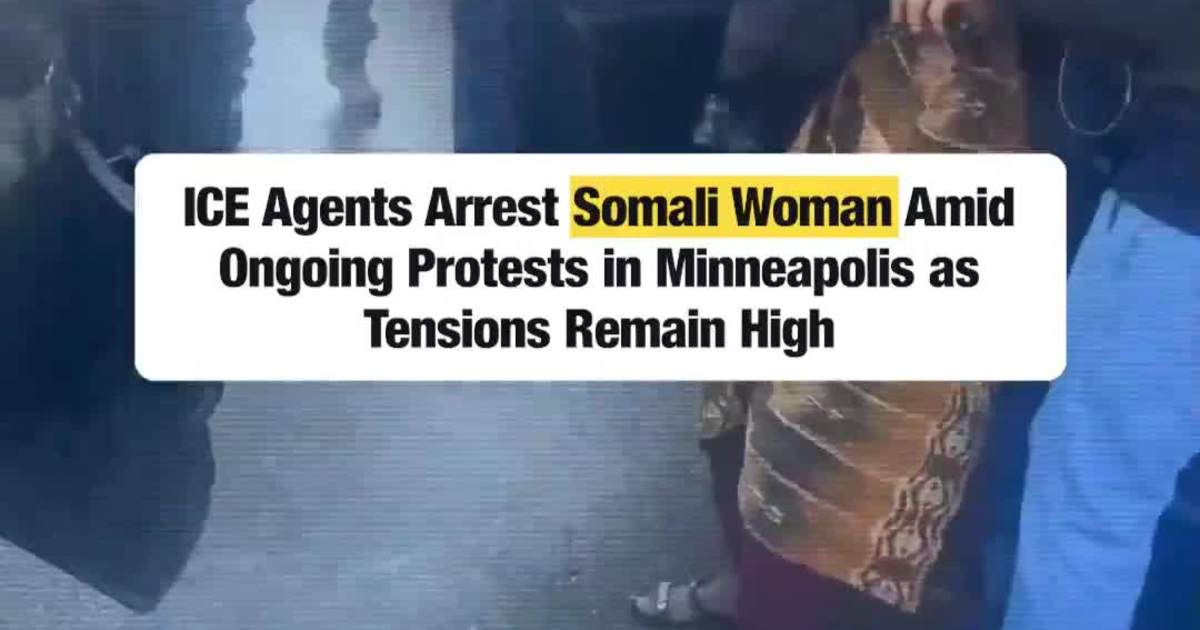 ICE Agents Arrest Somali Woman Amid Ongoing Protests in Minneapolis as Tensions Remain High