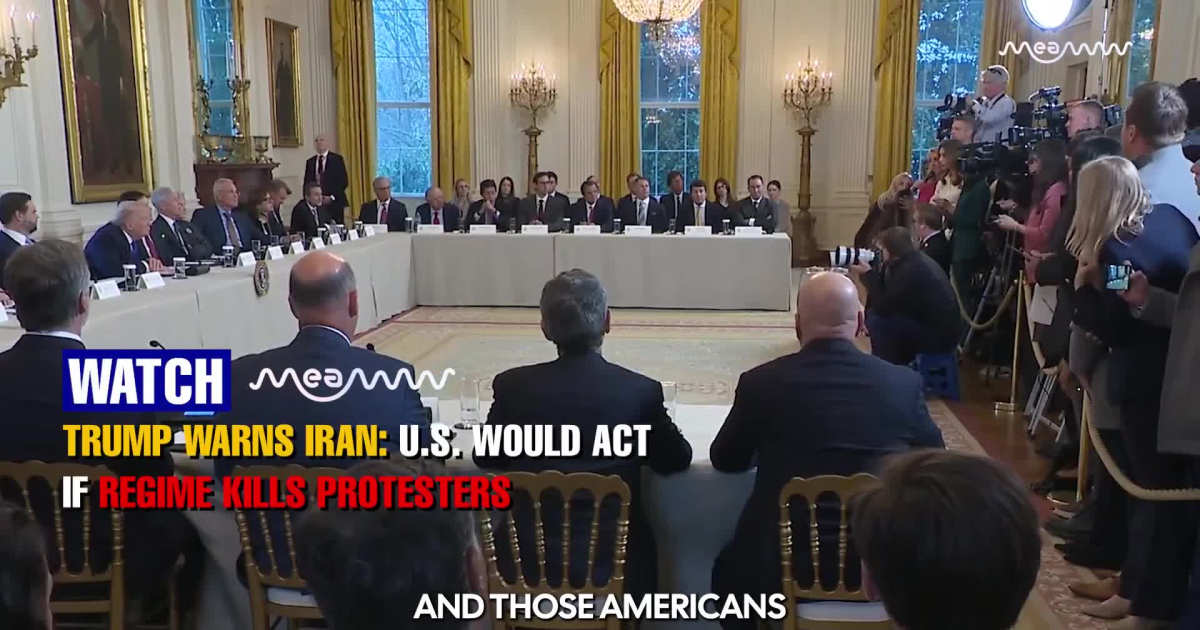 Trump Signals Possible U.S. Action on Iran Protests: “We’re Watching Very Carefully”