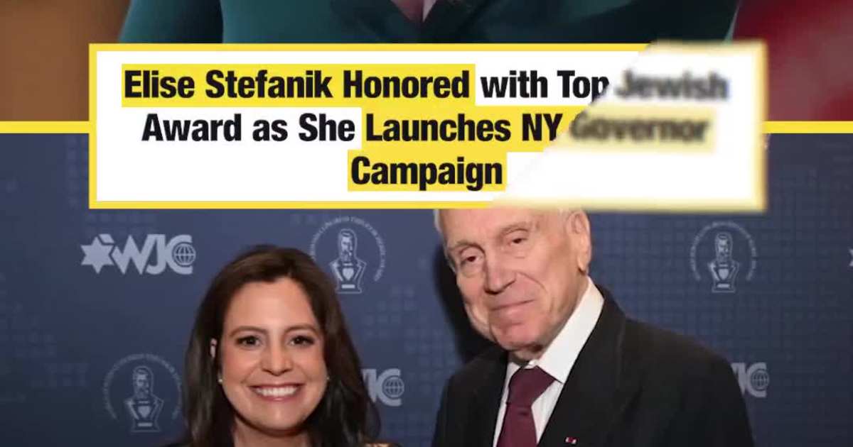 Stefanik Honored with Top Jewish Award As She Fight Against Antisemitism For NY Governor Run