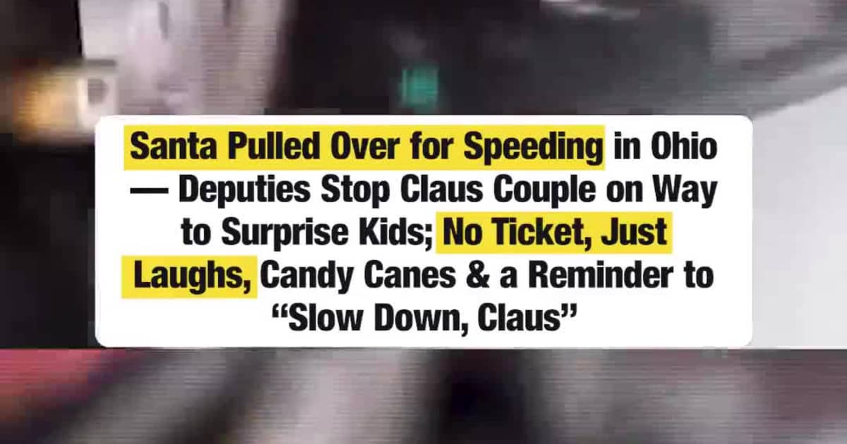 Santa Pulled Over for Speeding in Ohio — Deputies Stop Claus Couple on Way to Surprise Kids; No Ticket, Just Laughs, Candy Canes & a Reminder to “Slow Down, Claus”