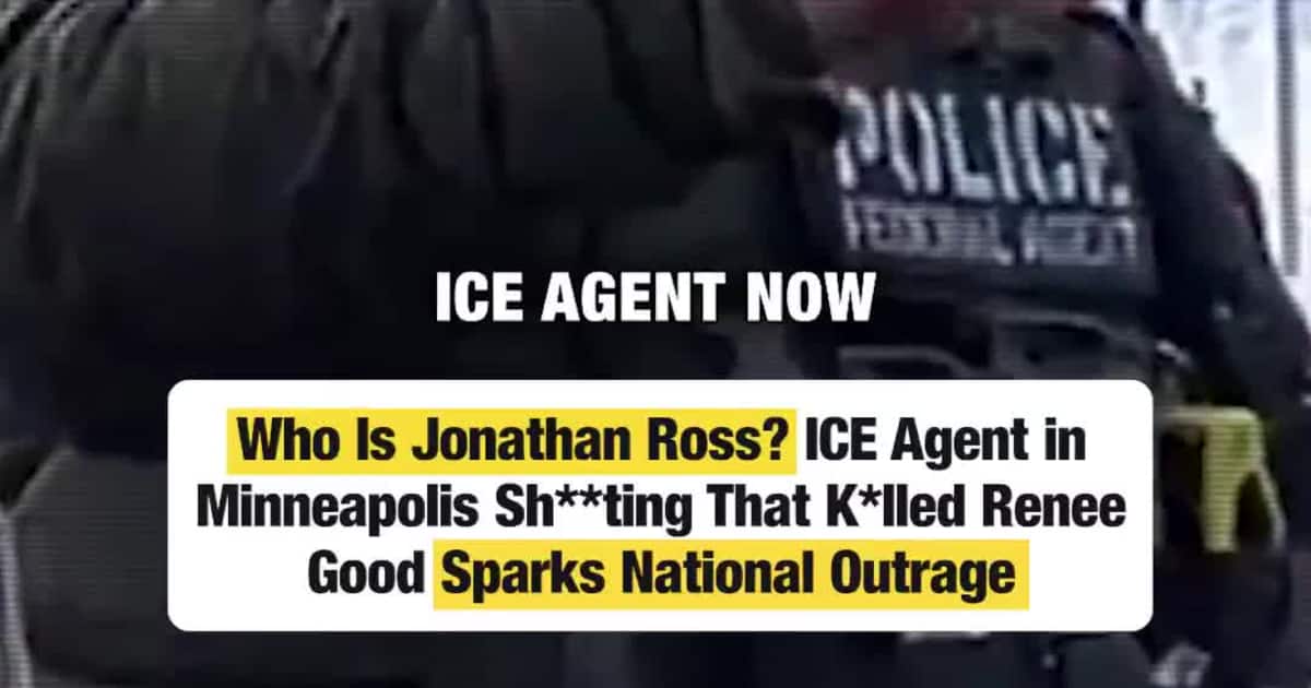 Who Is Jonathan Ross? ICE Agent in Minneapolis Sh**ting That K*lled Renee Good Sparks National Outrage
