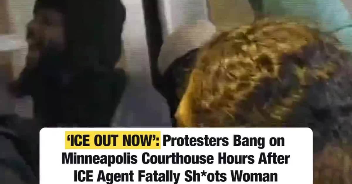 ‘ICE OUT NOW’: Protesters Bang on Minneapolis Courthouse Hours After ICE Agent Fatally Sh*ots Woman