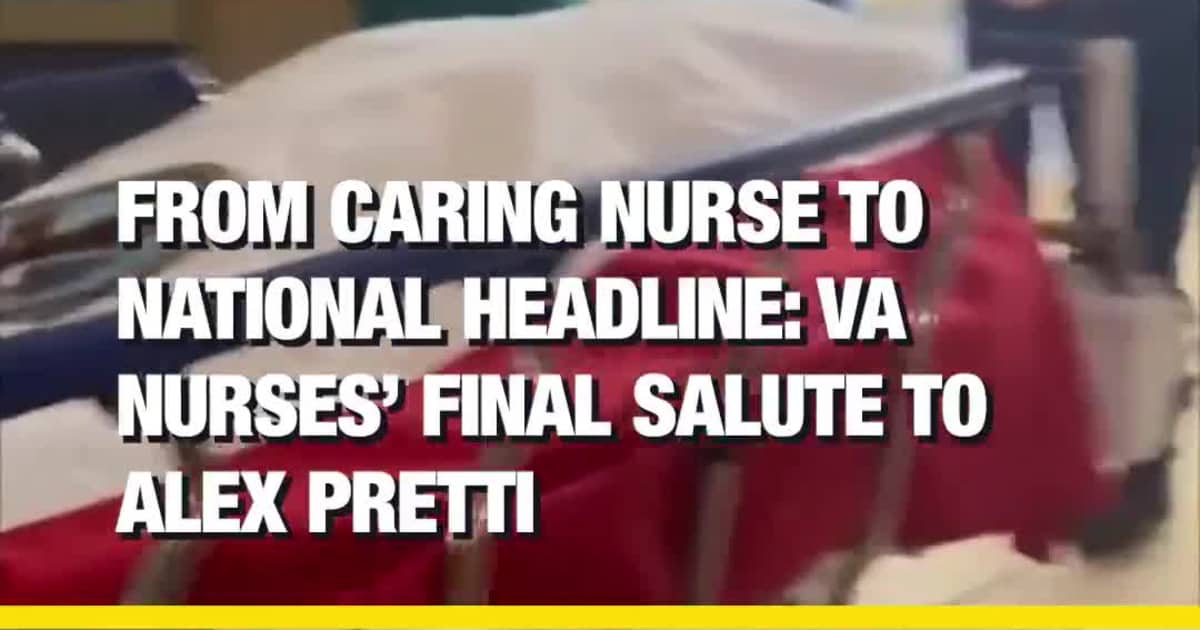 From Caring Nurse to National Headline: VA Nurses’ Final Salute to Alex Pretti