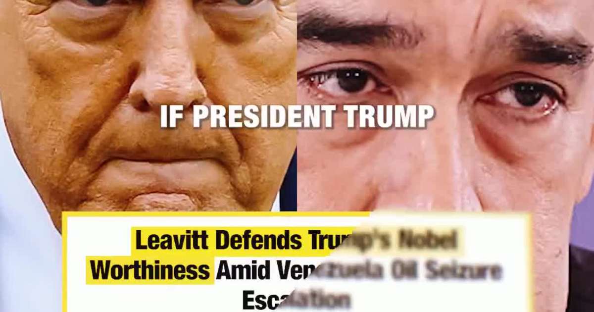 Karoline Leavitt Says Trump Is More Than Worthy To Receive Nobel Peace Prize Despite His Actions On Venezuela