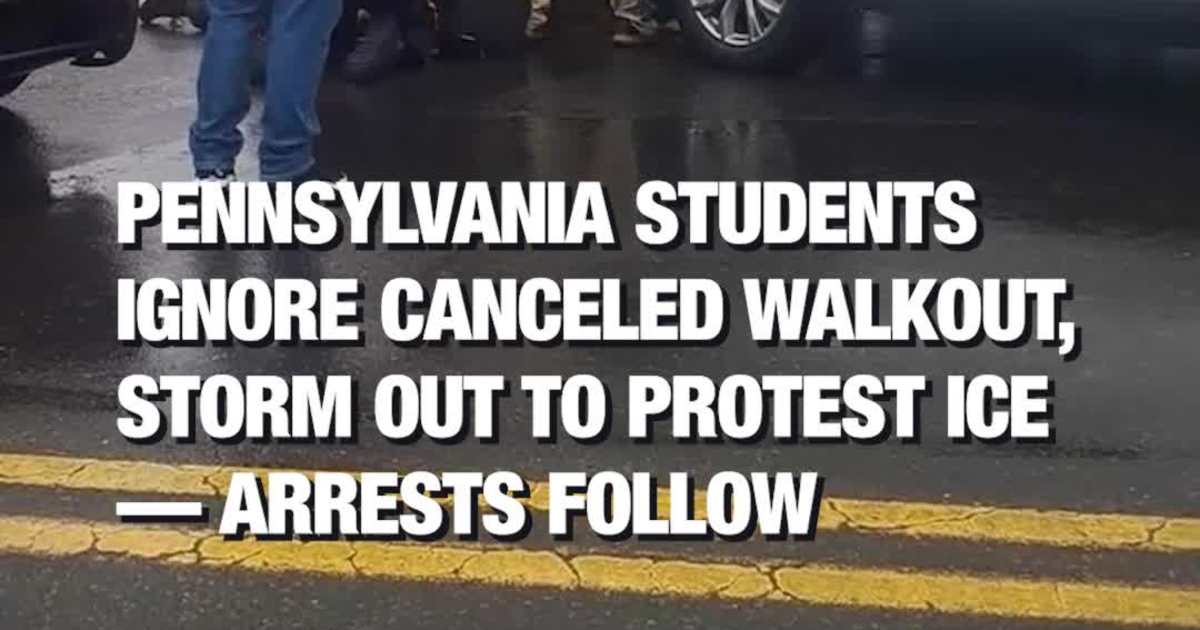 Pennsylvania Students Ignore Canceled Walkout, Storm Out to Protest ICE - Arrests Follow