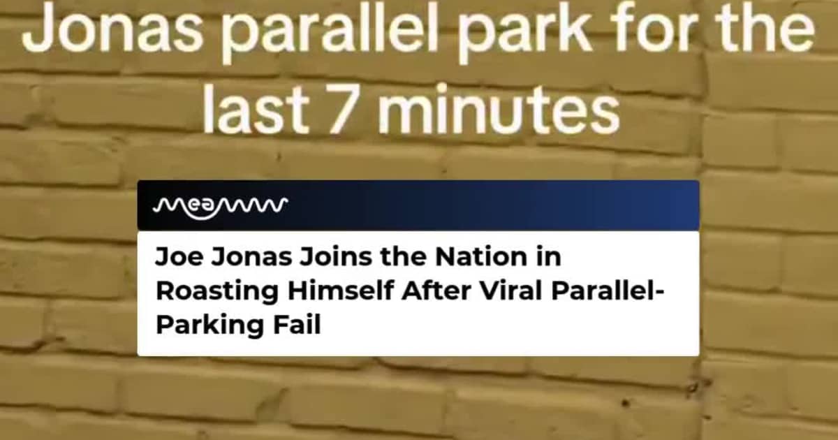 Joe Jonas Trolls Himself After Fan’s Parallel Parking Video