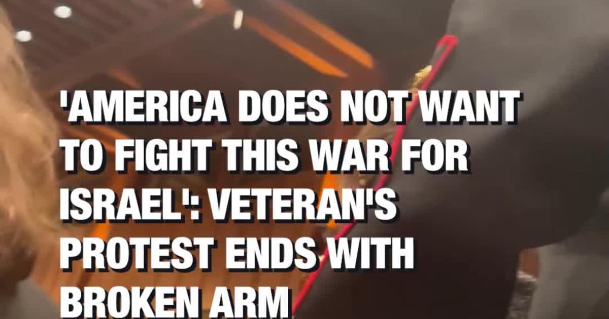 'America Does Not Want to Fight This War for Israel': Veteran's Protest Ends With Broken Arm