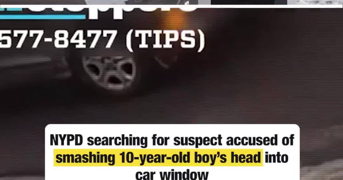 NYPD Searches for Suspect Accused of Slamming 10-Year-Old Boy’s Head Into Car Window