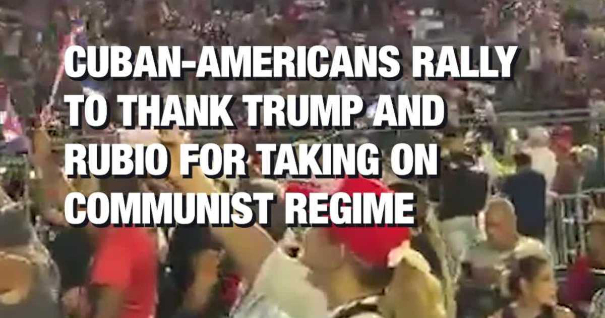 Cuban-Americans Rally to Thank Trump and Rubio for Taking on Communist Regime